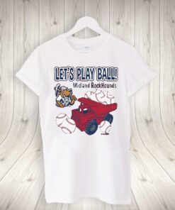 let’s play ball midland rockhounds toddler trucks tee-shirt