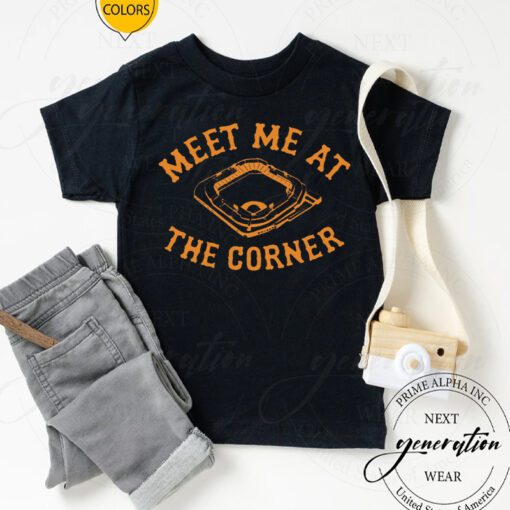 meet me at the corner shirt