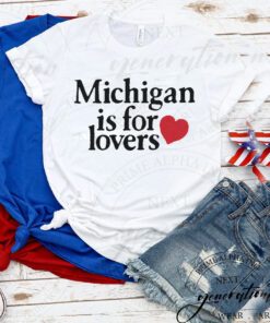 michigan is for lovers tshirt