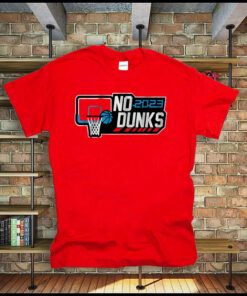 no dunks college wedgie tee-shirts