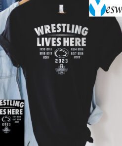 penn state wrestling lives here t-shirts