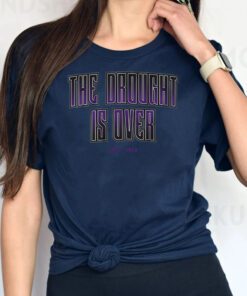 sacramento the drought is over tshirts