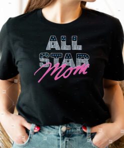All Star Mom TShirts