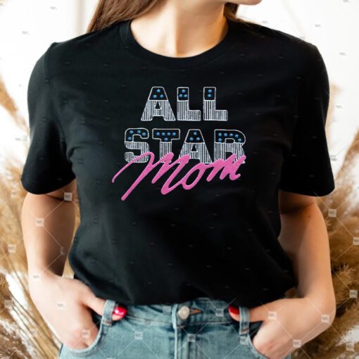 All Star Mom TShirts