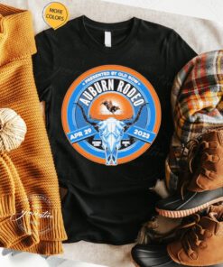 Auburn rodeo apr 29 2023 sistrunk farms limited t shirt