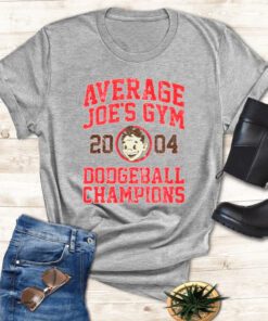 Average Joe’s Gym 2004 Dodgeball Champion Variant shirts