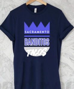 Bandito’s Beam Tacos Sacramento Kings shirts