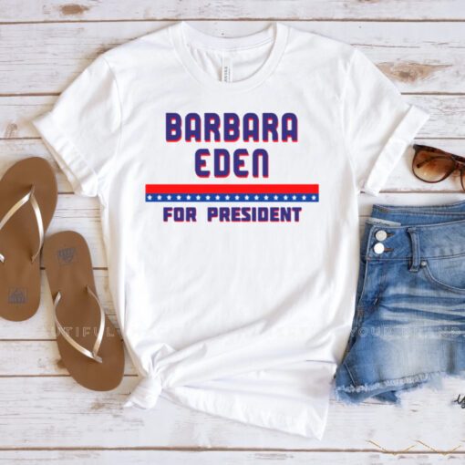 Barbara Eden For President Graphic shirts