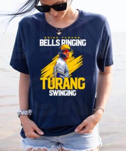 Bells Ringing Turang Swinging tshirts