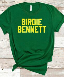 Birdie Bennett tshirt