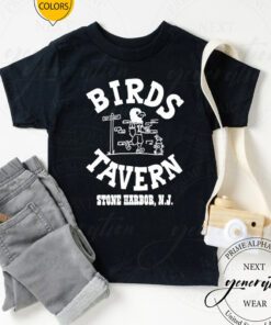 Birds tavern Stone Harbor N.J. tshirt