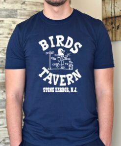 Birds tavern Stone Harbor N.J. tshirts