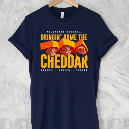 Bringin’ home the cheddar Milwaukee Baseball t shirt