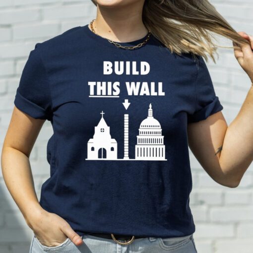 Build this wall TShirts
