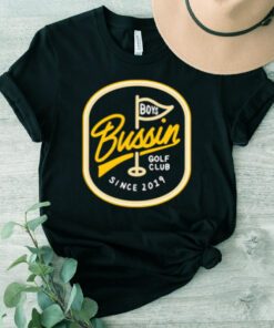 Bussin Golf Club Pin Flag T-Shirt
