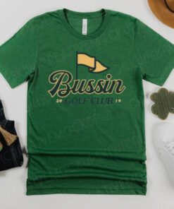 Bussin Golf Club T-Shirt