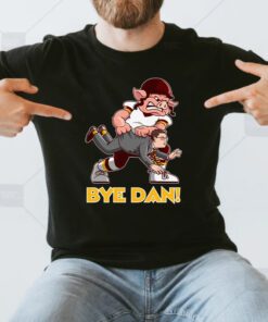 Bye Dan T-Shirt