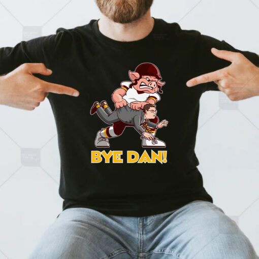 Bye Dan T-Shirt