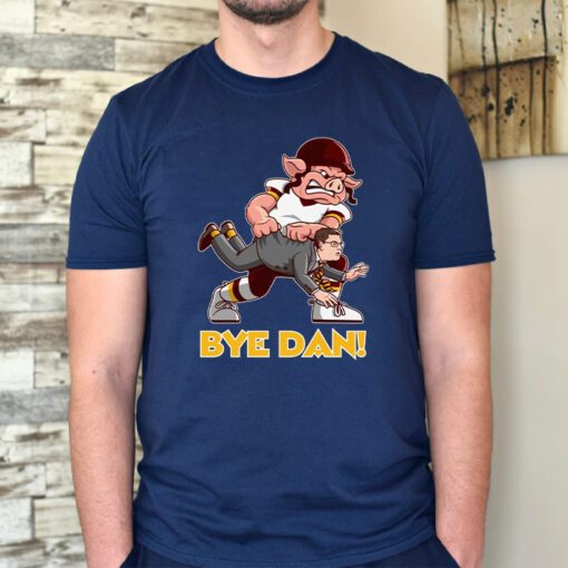 Bye Dan TShirt