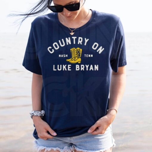 Country on nash tenn luke bryan t-shirt