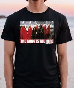 Darth Vader & Palpatine The Gang Is All Here t shirts