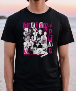 Defend Drag Benefit New T-Shirt