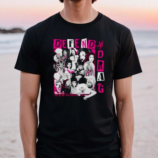 Defend Drag Benefit New T-Shirt