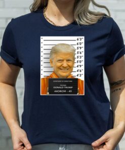 Department Of Corrections Prisoner Donald Trump 44Oro14 45 TShirts