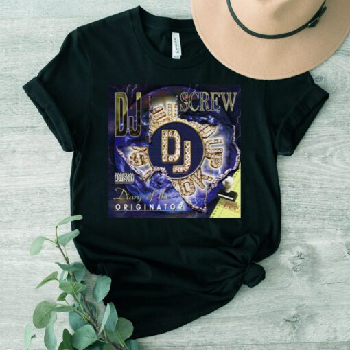 Diary Of The Oginator Dj Screw t-shirt