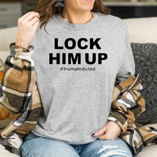 Donald Trump Indicted Lock Him Up T-Shirt