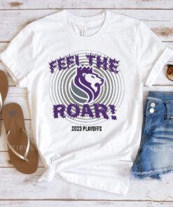 Feel The Roar 2023 Playoffs Shirts