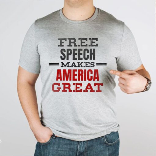 Free Speech Makes America Great TShirts