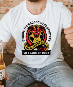 George Thorogood And The Destroyers Bad All Over The World 50 Years Tour 2023 shirt