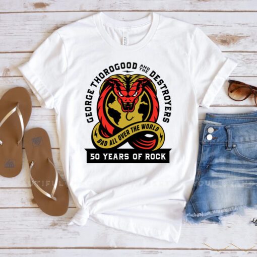 George Thorogood And The Destroyers Bad All Over The World 50 Years Tour 2023 shirts