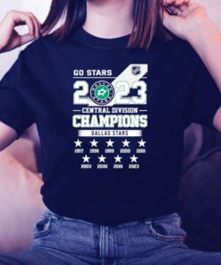 Go Stars Nhl Champion 2023 Central Division Dallas Stars Shirts