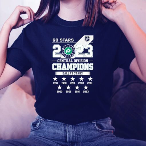 Go Stars Nhl Champion 2023 Central Division Dallas Stars Shirts