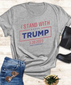 I Stand With Donald Trump 2023 T-Shirts