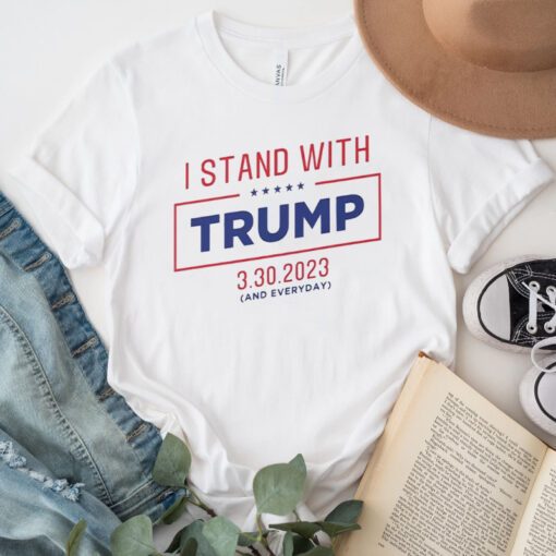 I Stand With Donald Trump 2023 TShirts
