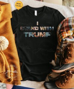 I Stand With Trump 2023 Donald Trump TShirts
