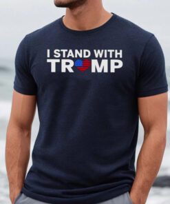 I Stand With Trump - Donald Trump 2024 tshirts
