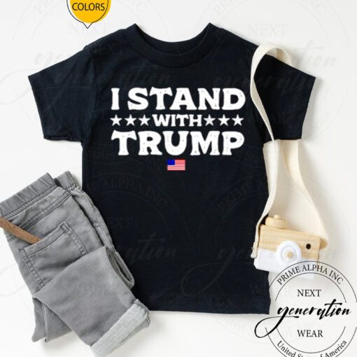 I Stand With Trump tshirt