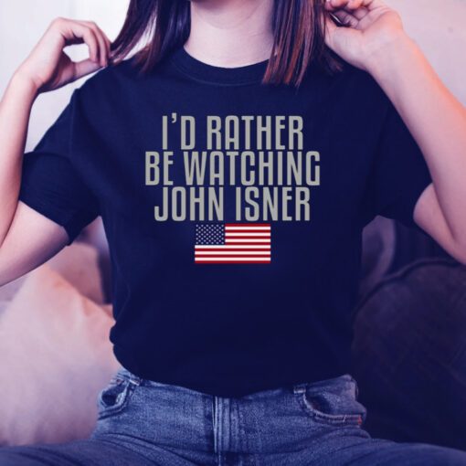 I’d Rather Be Watching John Isner Tennis Player t-shirt