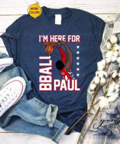 I'm Here for BBall Paul Graphic TShirt
