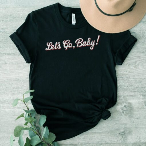 Let’s Go Baby T-Shirt