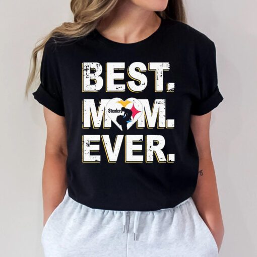 Nfl Best Mom Ever Pittsburgh Steelers TShirts