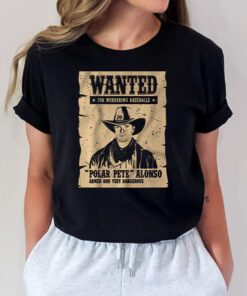 Pete Alonso Wanted Poster TShirt