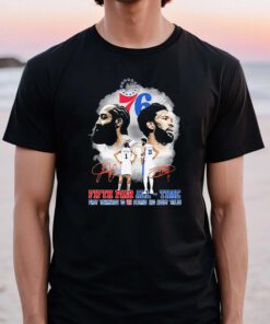 Philadelphia 76ers James Harden And Joel Embiid Fifth Pair All-Time Signatures T Shirts