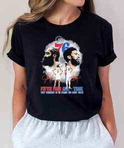 Philadelphia 76ers James Harden And Joel Embiid Fifth Pair All-Time Signatures TShirts