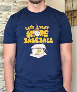 Pittsburgh Pirates Lets Play Smoke Baseball TShirt