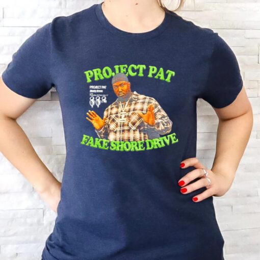 Project pat fake shore drive tshirts